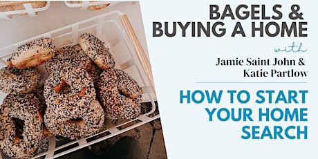 Bagels & Buying a Home