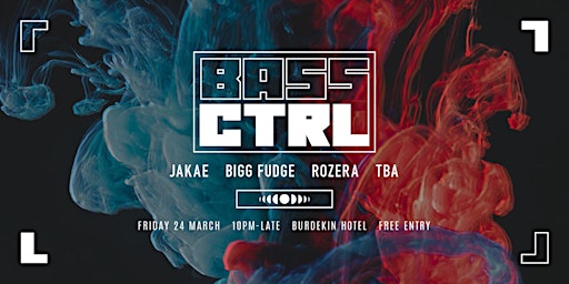 Bass CTRL - Heavy Bass Sydney - Free Event