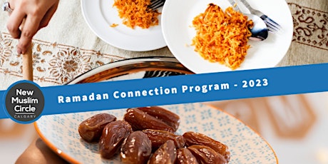 Ramadan Connection Program 2023 - Al-Salam Centre (Muslim Assoc. of Canada)