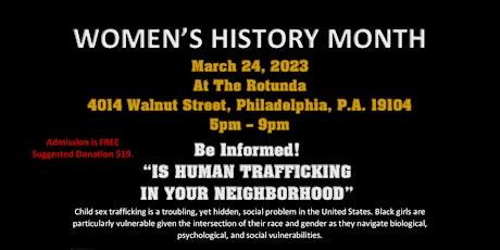 Philadelphia " WOMEN'S HISTORY MONTH" Human Trafficking Awareness Event