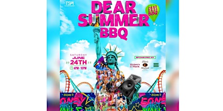 Dear Summer BBQ NYC