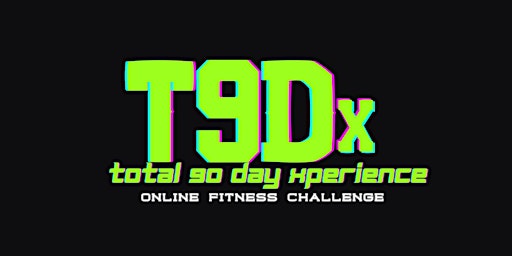 T90 Days Xperience