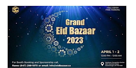 Grand Eid Bazaar - Markkham Convention Centre