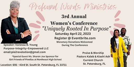 2023  Women's Conference    "Uniquely Rooted In Purpose"