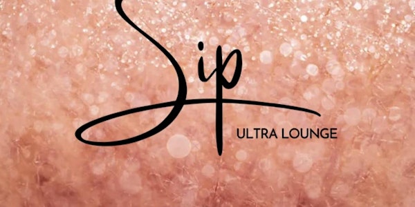 Sip Ultra Lounge HTX