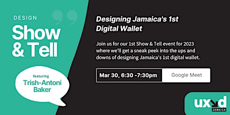 Show & Tell: Designing Jamaica's First Digital Wallet