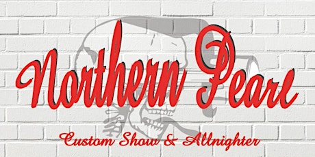 Northern Pearl Customshow & Allnighter