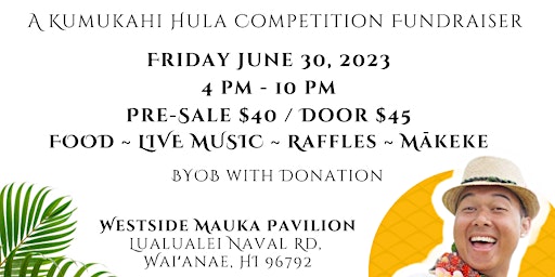 Kumukahi Hula Competition Fundraiser