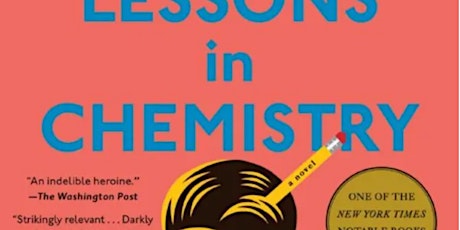 March Book Club: Lessons in Chemistry