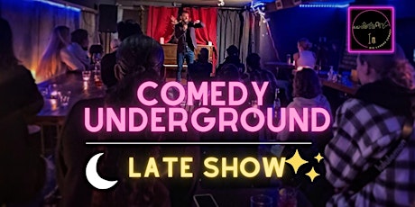 Comedy Underground Late Show