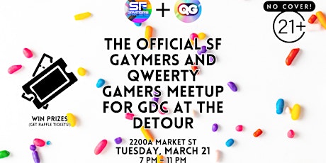 Official SF Gaymers & Qweerty Gamers Meetup for GDC at The Detour
