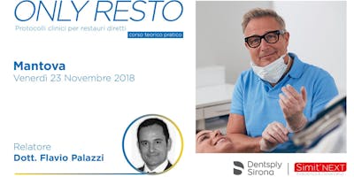 Corso Teorico Pratico di Restaurativa per Odontoiatri Corso Teorico Pratico di Restaurativa per Odontoiatri