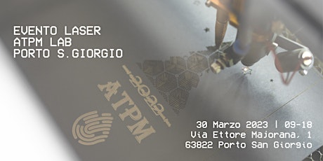 Evento Plotter Laser - ATPM LAB, Porto San Giorgio