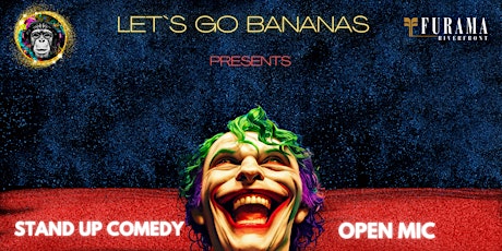 Let`s Go Bananas Open Mic