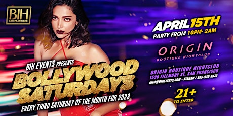 Bollywood Saturdays: The biggest monthly Bollywood Night @ Origin SF