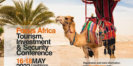 FOCUS AFRICA TOURISM, INVESTMENT AND SECURITY CONFERENCE