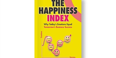 The Happiness Index Book Launch & Employee Happiness Conference