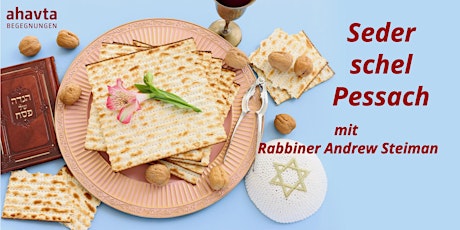 Pessach-Seder mit Rabbiner Andrew Steiman