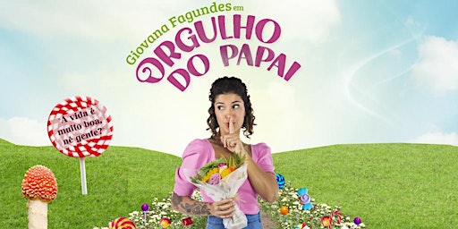 Giovana Fagundes - Orgulho do Papai - Porto