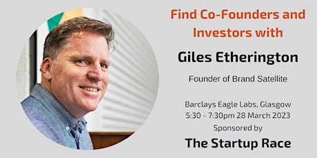 Find Co-Founders & Angel Investors with Giles Etherington - 28 Feb 2023 primary image