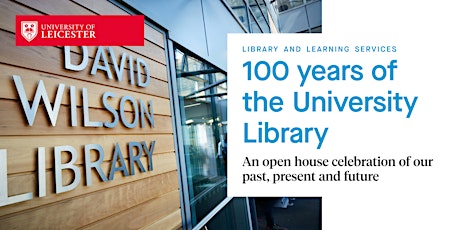 Library & Learning Services, University of Leicester