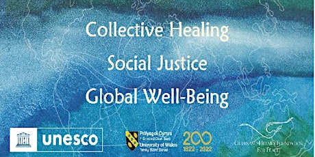 UNESCO Webinar: Collective Healing, Social Justice and Wellbeing