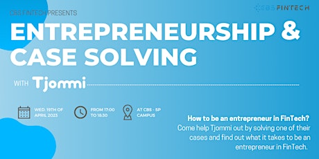 Entrepreneurship & Case Solving with Tjommi
