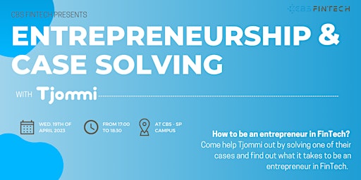 Entrepreneurship & Case Solving with Tjommi