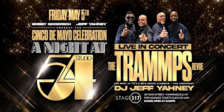 Hauptbild für "A Night At Studio 54"  Fri. May 5th also performing "The Trammps Revue"