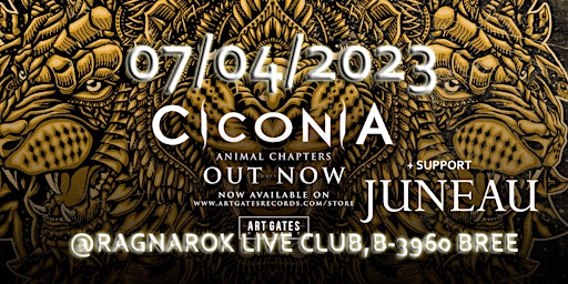 CICONIA + JUNEAU@RAGNAROK LIVE CLUB,B-3960 BREE