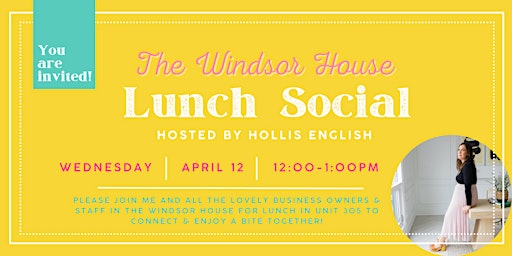 The Windsor House Lunch Social