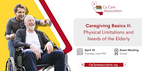 Caregiving Basics II: Physical Limitations and Needs of the Elderly