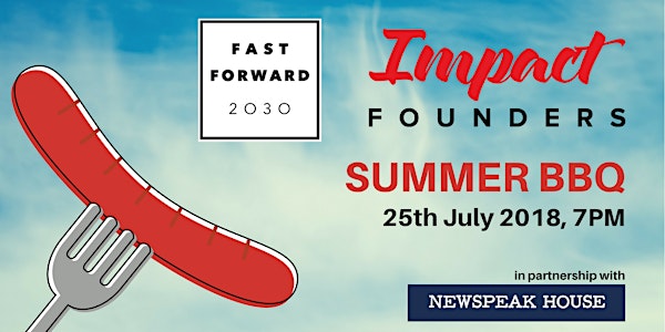 Impact Founders Summer BBQ at Newspeak House