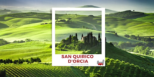 San Quirico d’Orcia Virtual Walking Tour – The Heart of Tuscany