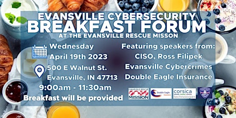 Evansville Cybersecurity Breakfast Forum