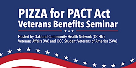 PIZZA for PACT Act Veterans Benefits Seminar