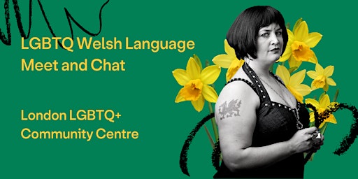 Imagem principal do evento LGBTQ+ Welsh Language Meetup