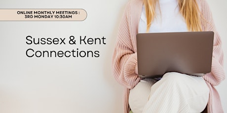 Sussex & Kent Connections Networking Event