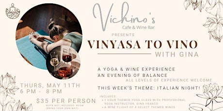 Vinyasa to Vino - With Gina! Italian Edition