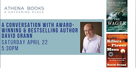 A Conversation with Bestselling Author David Grann at Athena Books