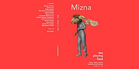 Mizna Journal Release: The Playing Field primary image