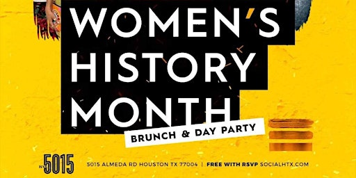 Women's History Month Brunch & Day Party