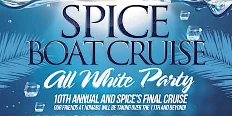 Spice Lounge White Party Boat Cruise 10th Anniversary  primary image