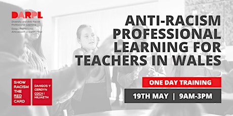 Anti-racism professional learning for teachers in Wales - One Day Training primary image