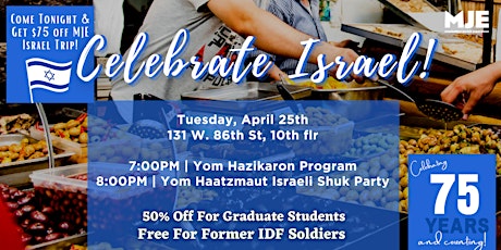MJE Yom Haatzmaut Israel Independence Program | Celebrate 75 Years!