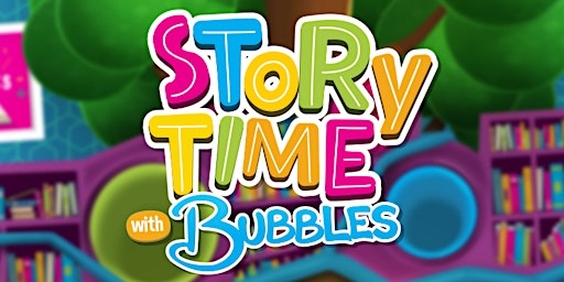 Story & Craft Time with Bubbles