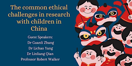 The common ethical challenges in research with children in China