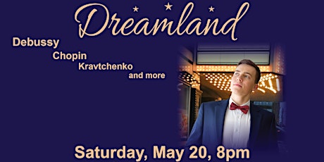 "Dreamland..." - Classical Music with after-concert Reception!