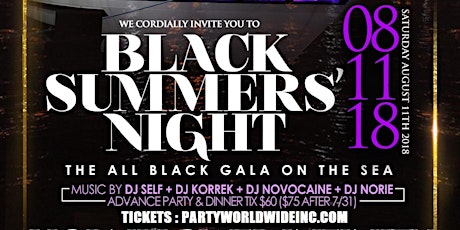 8/11 DJ SELF ALL BLACK ATTIRE GALA ON THE SEA @ HORNBLOWER YACHT  primary image