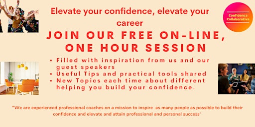 Elevate your confidence, elevate your career. Free online event primary image